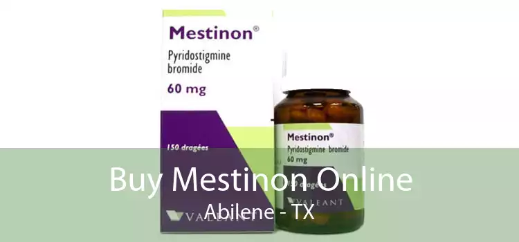 Buy Mestinon Online Abilene - TX