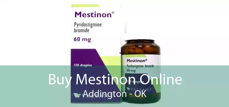 Buy Mestinon Online Addington - OK