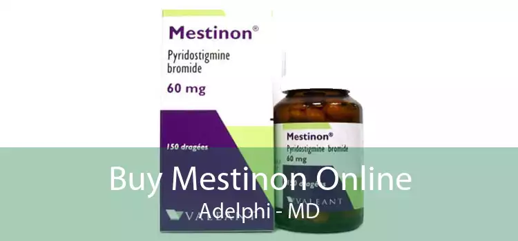 Buy Mestinon Online Adelphi - MD