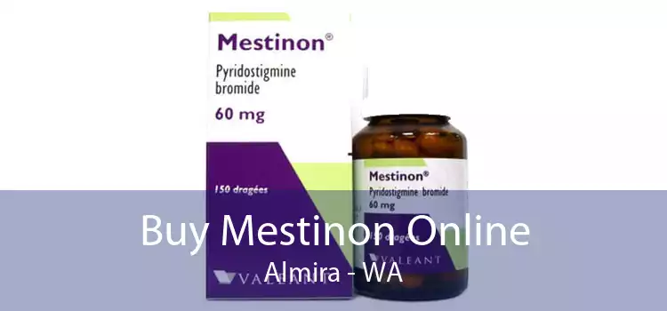 Buy Mestinon Online Almira - WA