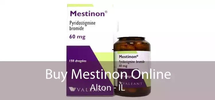 Buy Mestinon Online Alton - IL