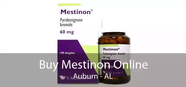 Buy Mestinon Online Auburn - AL