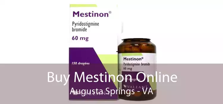 Buy Mestinon Online Augusta Springs - VA
