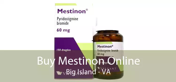 Buy Mestinon Online Big Island - VA
