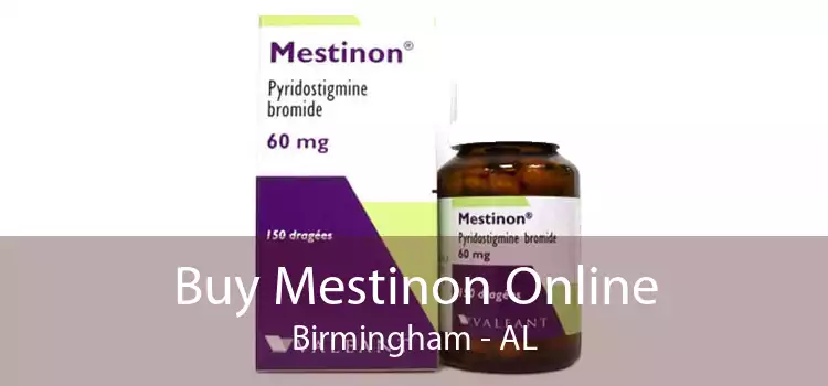 Buy Mestinon Online Birmingham - AL