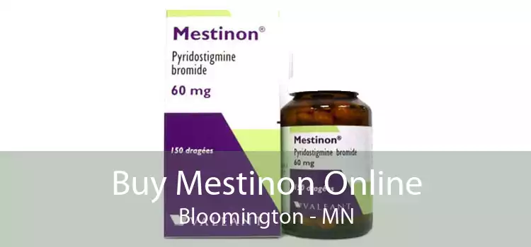 Buy Mestinon Online Bloomington - MN