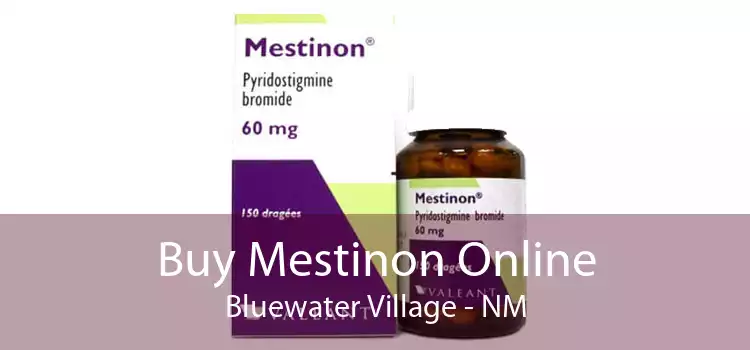 Buy Mestinon Online Bluewater Village - NM