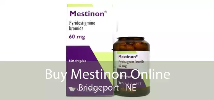 Buy Mestinon Online Bridgeport - NE