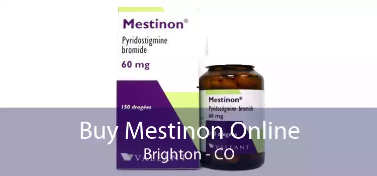 Buy Mestinon Online Brighton - CO