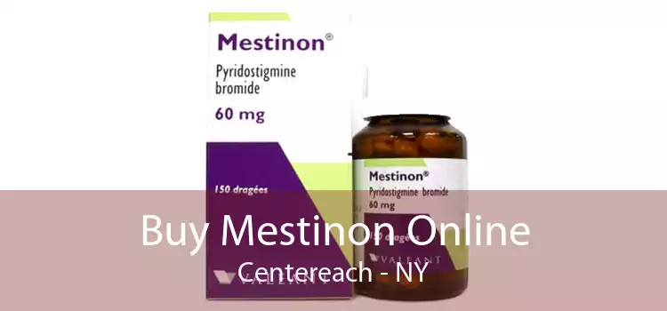 Buy Mestinon Online Centereach - NY