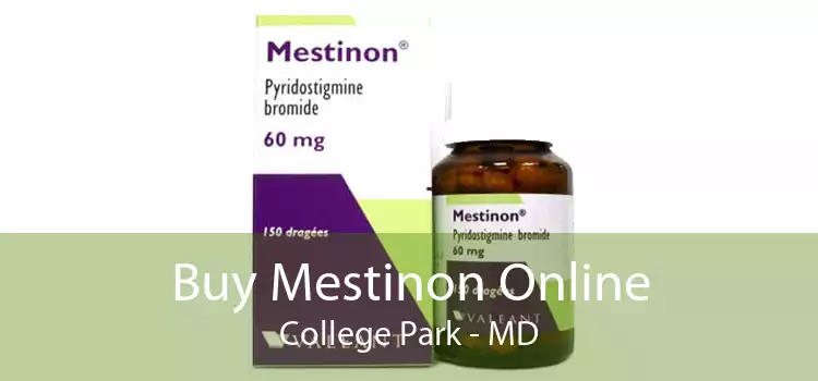 Buy Mestinon Online College Park - MD