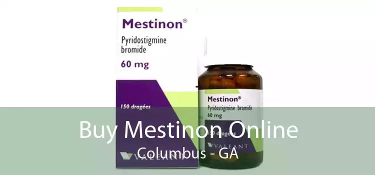 Buy Mestinon Online Columbus - GA